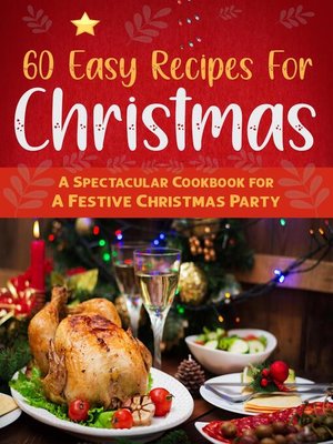 cover image of 60 Easy Recipes For Christmas